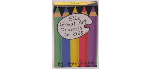 52 Great Art Projects for Kids