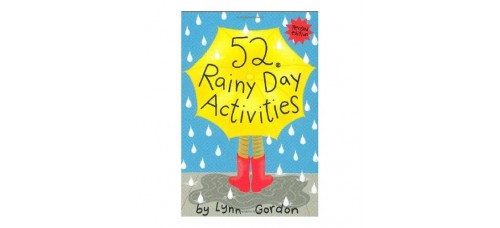 52 Rainy Day Activities