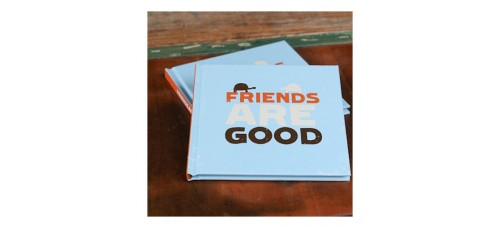 Friends Are Good
