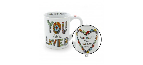 You are Loved Today and Always Mug 