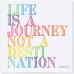 Life Is A Journey Not A Destination Magnet