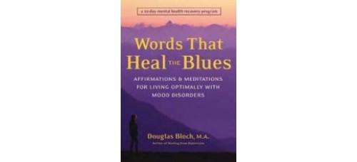Words That Heal The Blues 